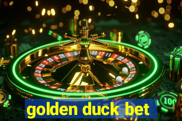 golden duck bet